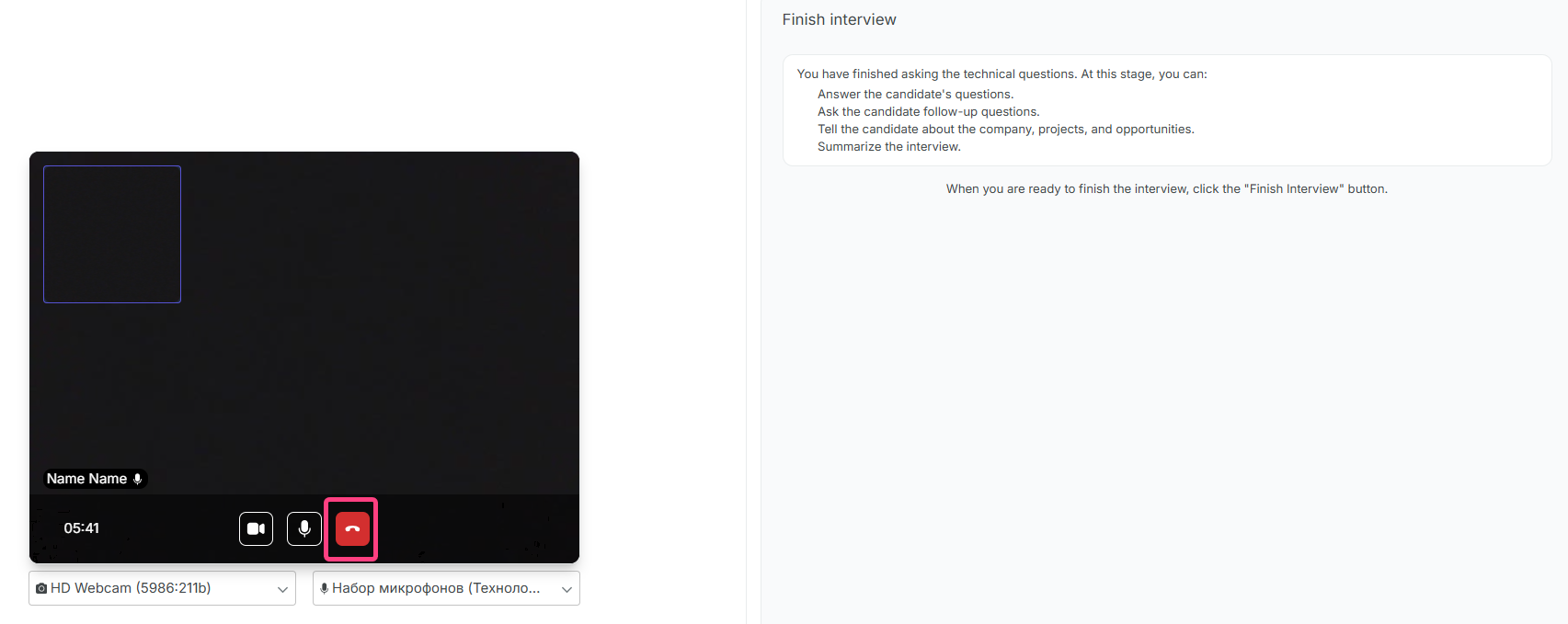 Finishing the interview using the red phone icon